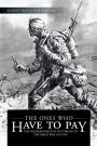 THE ONES WHO HAVE TO PAY: THE SOLDIERS-POETS OF VICTORIA BC IN THE GREAT WAR 1914-1918