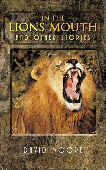 the Lions Mouth and Other Stories