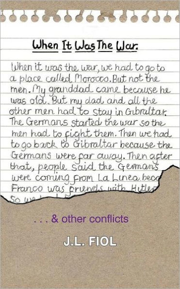 When It Was the War: ... & Other Conflicts