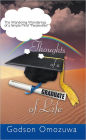Thoughts of a Graduate of Life: The Wandering Wonderings of a Simple Mind  Perplexities
