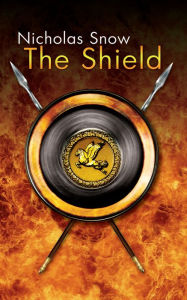 Title: The Shield, Author: Nicholas Snow