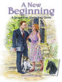 A New Beginning: A sequel to Unfailing Love