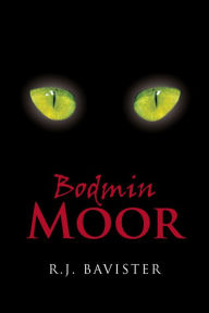 Title: Bodmin Moor, Author: R. J. Bavister
