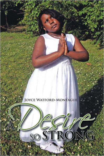 A Desire So Strong
