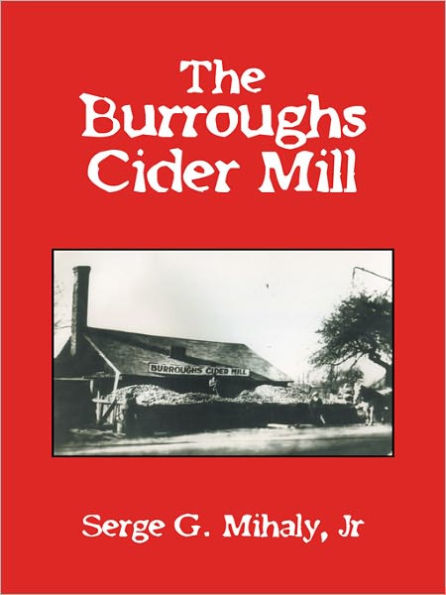 The Burroughs Cider Mill