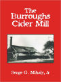 The Burroughs Cider Mill