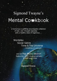 Title: Sigmond Twayne's Mental Cookbook, Author: Sigmond Twayne