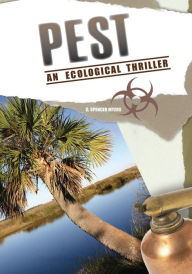 Title: Pest, Author: G. Spencer Myers