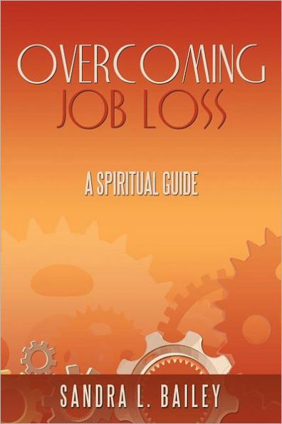 Overcoming Job Loss: A Spiritual Guide