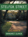 STELFOX STREET: Short Stories