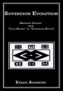 Sovereign Evolution: Manifest Destiny from 