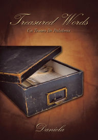 Title: Treasured Words: Un Tesoro De Palabras, Author: Daniela
