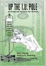 UP THE I.V. POLE: A Financial Manual for Nurses