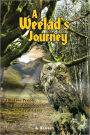 A Weelad's Journey: The Tree People, The Great Oak Sorela and the Great Caves