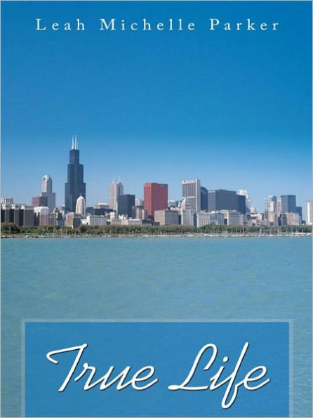 True Life