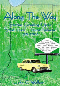 Title: Along The Way: Stories Growing Up in 