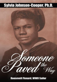 Title: Someone Paved The Way, Author: Sylvia Johnson-Cooper