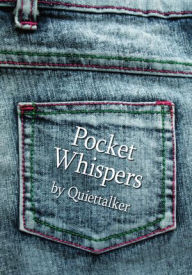 Title: Pocket Whispers, Author: Quiettalker