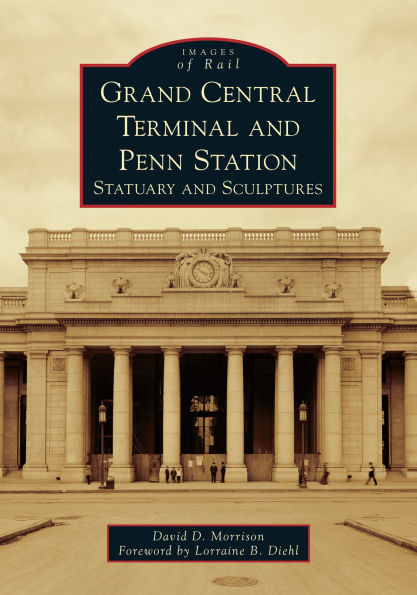 Grand Central Terminal and Penn Station: Statuary Sculptures