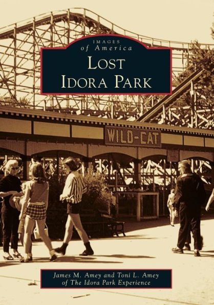 Lost Idora Park