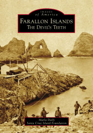 Title: Farallon Islands: The Devil's Teeth, Author: Marla Daily