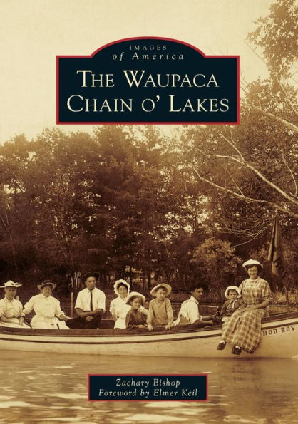 The Waupaca Chain o' Lakes