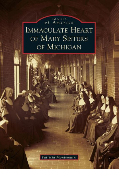 Immaculate Heart of Mary Sisters Michigan