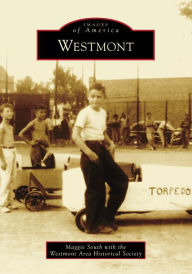 E book download free Westmont  by Maggie South, Westmont Area Historical Society