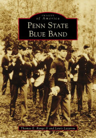 Full ebooks free download Penn State Blue Band MOBI by Thomas E. Range II, Lewis Lazarow English version 9781467106344