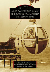 Free download audiobooks to cd Lost Amusement Parks of Southern California: The Postwar Years  English version