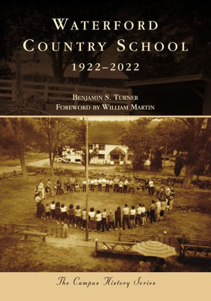 Waterford Country School: 1922-2022