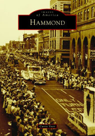 Download ebook pdf for free Hammond 9781467109413 by Curtis Vosti, Curtis Vosti