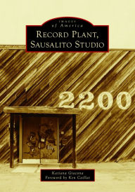 Free download books in mp3 format Record Plant, Sausalito Studios (English literature) 9781467109468 CHM MOBI by Katiana Giacona, Katiana Giacona