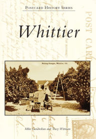 Title: Whittier, Author: Michael Garabedian