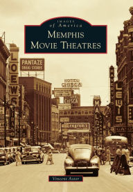 Title: Memphis Movie Theatres, Author: Vincent Astor