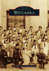 Title: Wetumpka, Author: Jan Wood