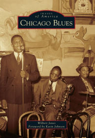 Title: Chicago Blues, Author: Wilbert Jones