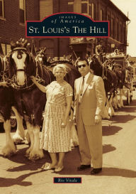 Title: St. Louis's The Hill, Author: Rio Vitale