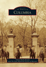 Title: Columbia, Author: Valerie Battle Kienzle