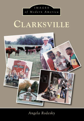 Clarksville Tennessee Images Of Modern America Series By Angela