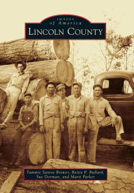 Title: Lincoln County, Author: Tammie Santos Brewer