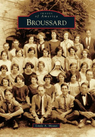 Title: Broussard, Author: Linda A. Meaux