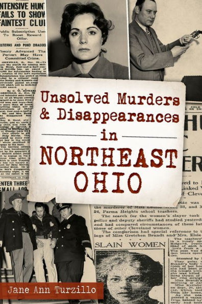 Unsolved Murders and Disappearances Northeast Ohio