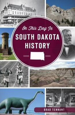 On This Day South Dakota History