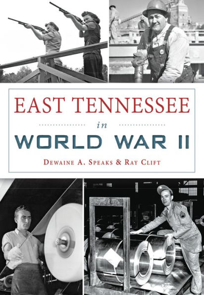 East Tennessee World War II