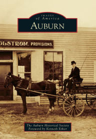 Title: Auburn, Author: The Auburn Historical Society