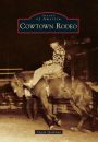 Cowtown Rodeo, New Jersey (Images of America Series)