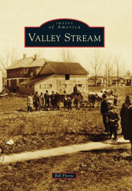 Title: Valley Stream, Author: Arcadia Publishing