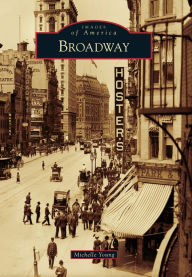 Title: Broadway, Author: Michelle Young