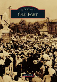 Title: Old Fort, Author: Kim Clark